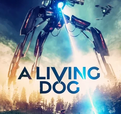 A Living Dog (2019)
