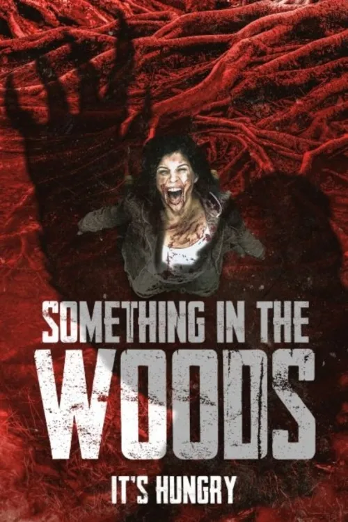 Something In The Woods (2022)