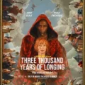 Three Thousand Years Of Longing (2022)
