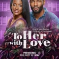 To Her, with Love (2022)