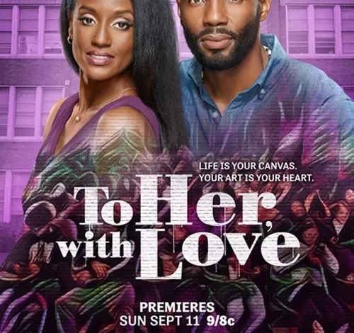 To Her, with Love (2022)