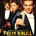 Confessions of Felix Krull (2021)