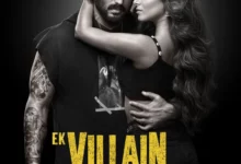 Ek Villain Returns (2022)