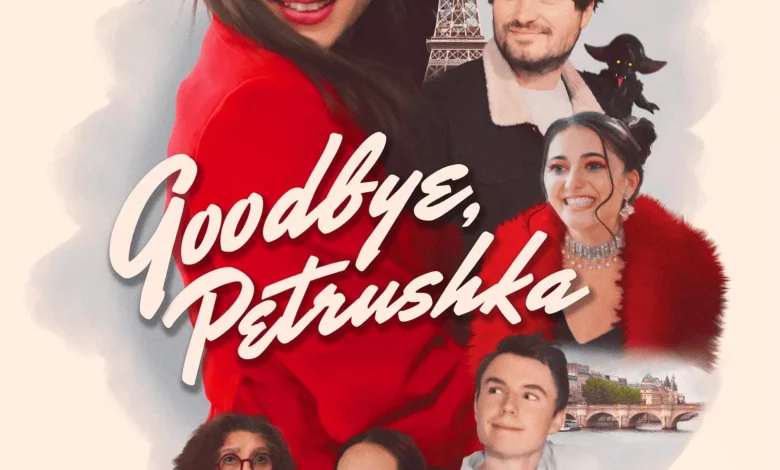 Goodbye Petrushka (2022)