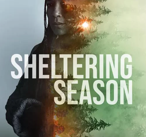 Sheltering Season (2022)