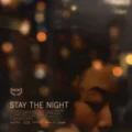 Stay the Night (2022)