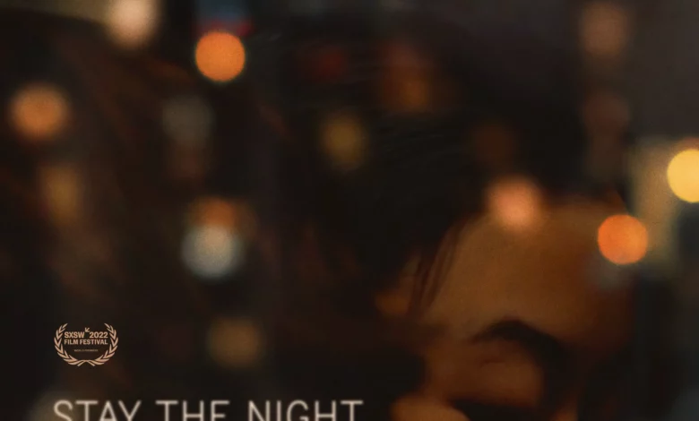 Stay the Night (2022)