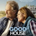 The Good House (2021)